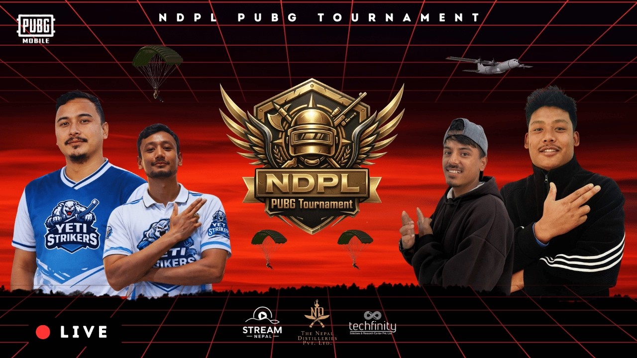 NDPL PUBG Tournament — Nepal Distillery Private Limited